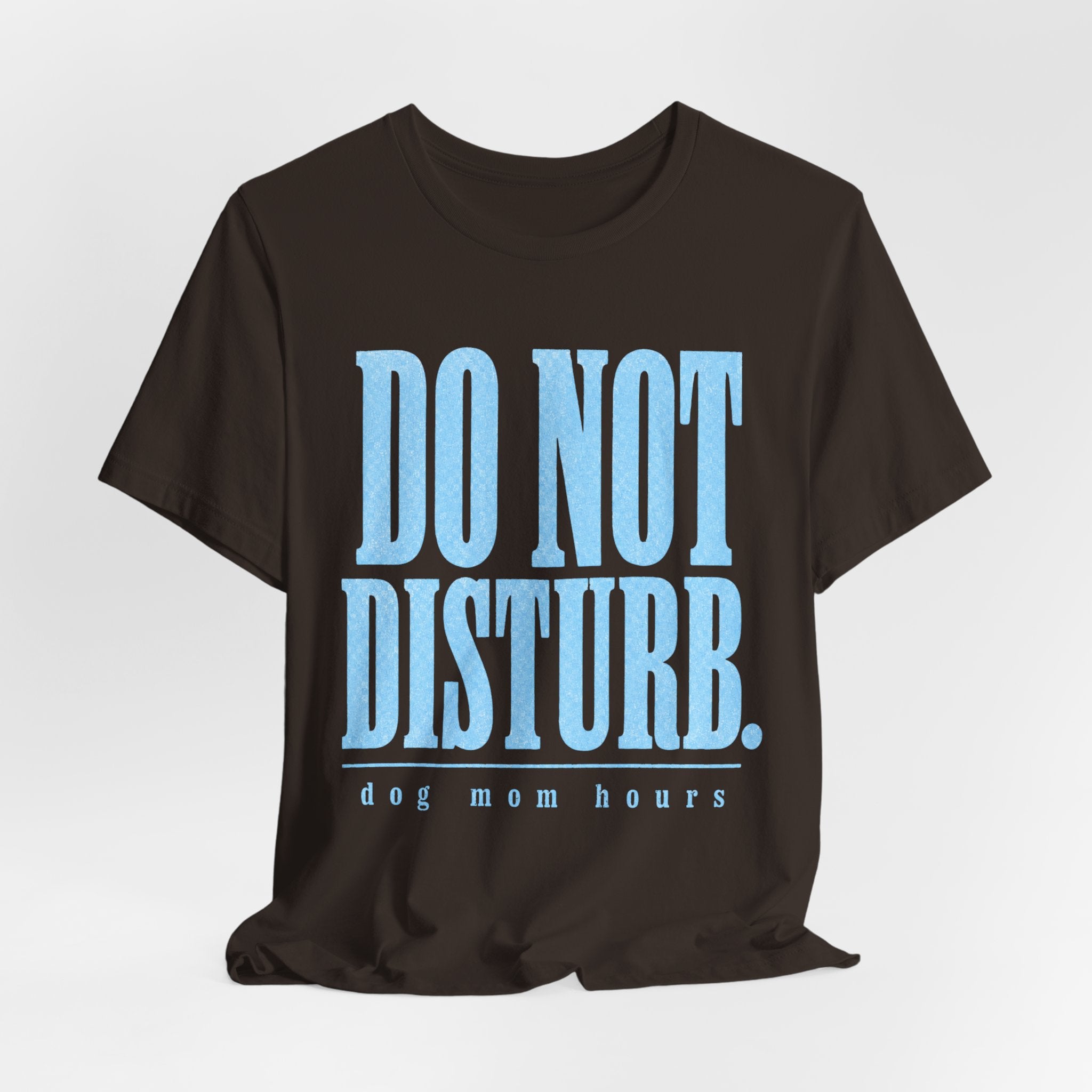 Do Not Disturb T-Shirt