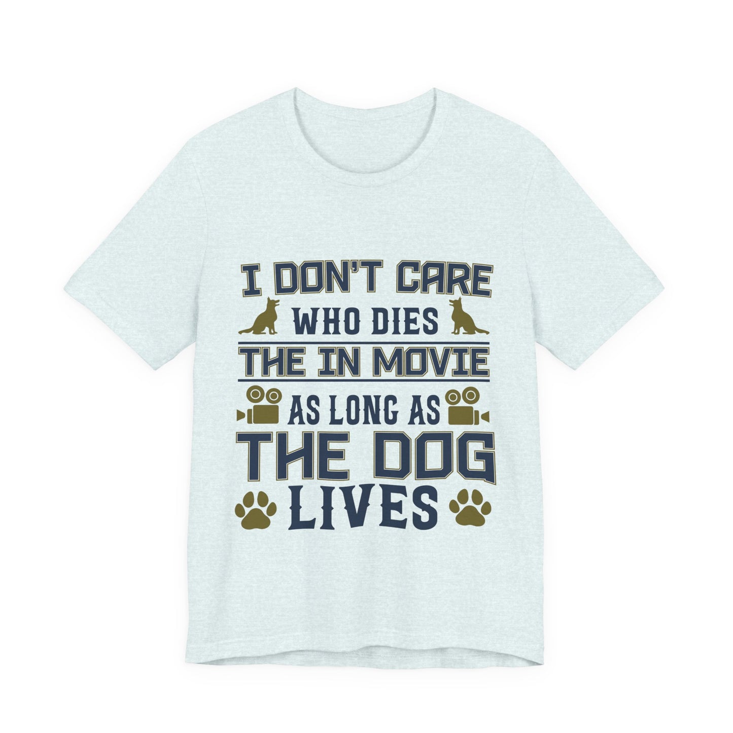 The Dog Lives T-Shirt