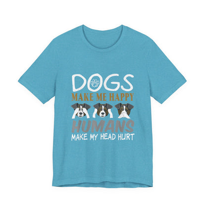 Doggies Make Me Happy T-Shirt