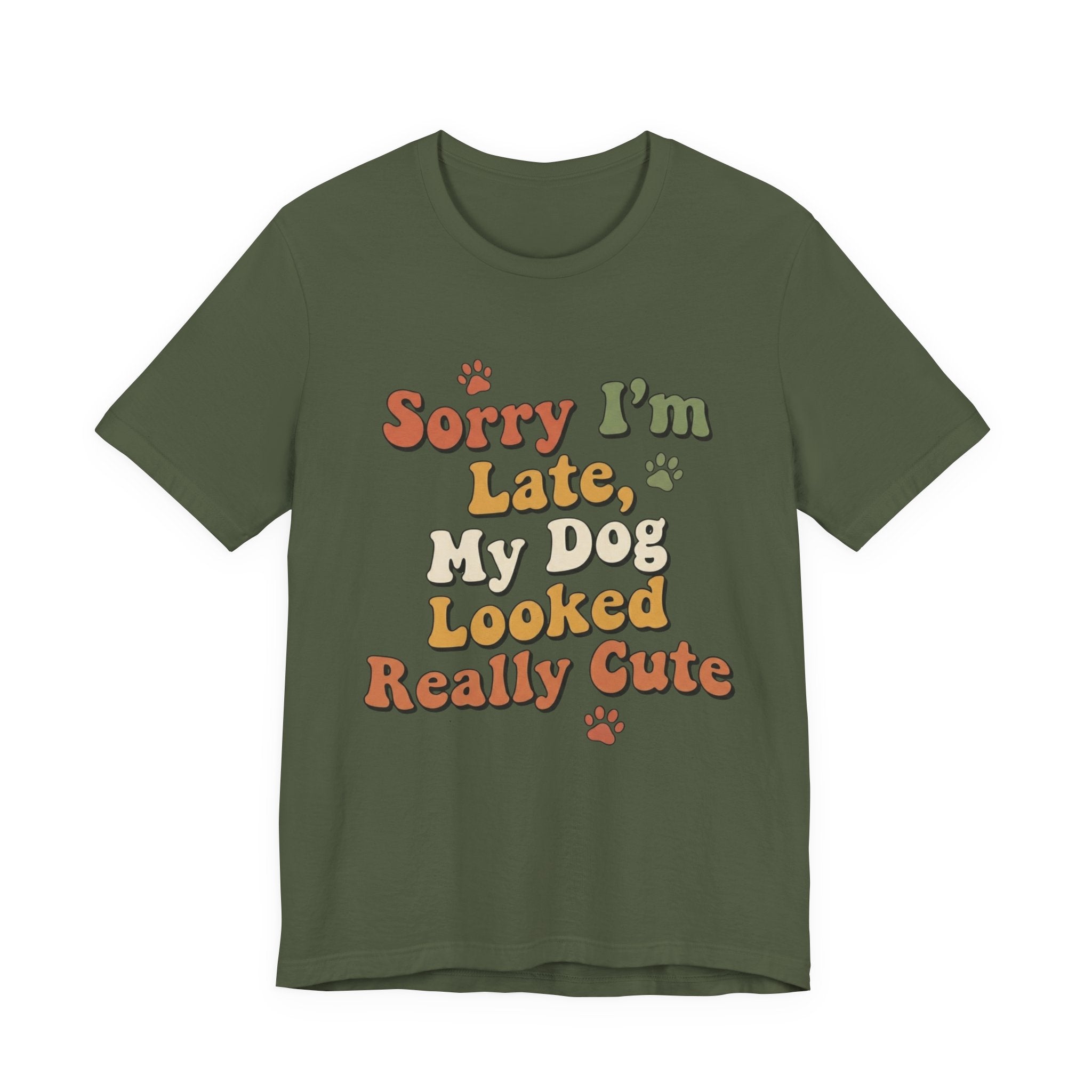 Sorry I'm Late T-Shirt