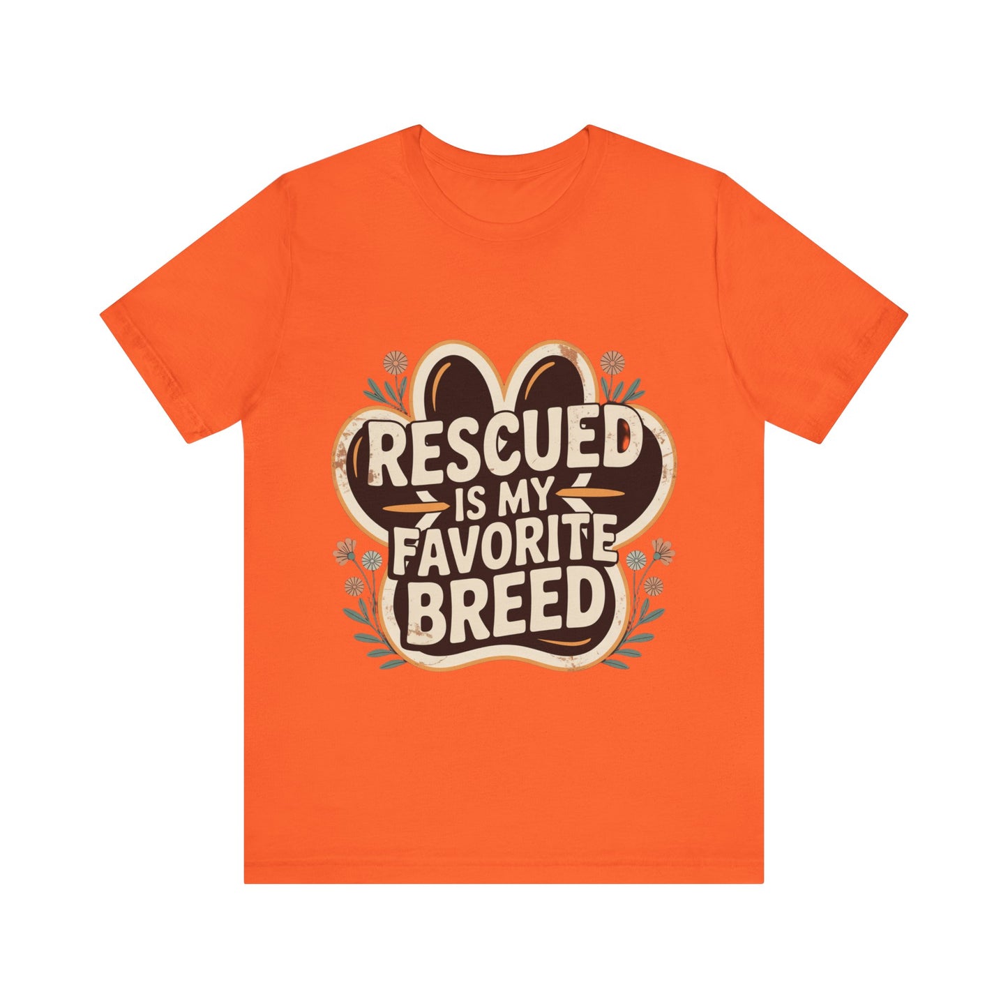 Rescued is my Favorite Breed T-Shirt