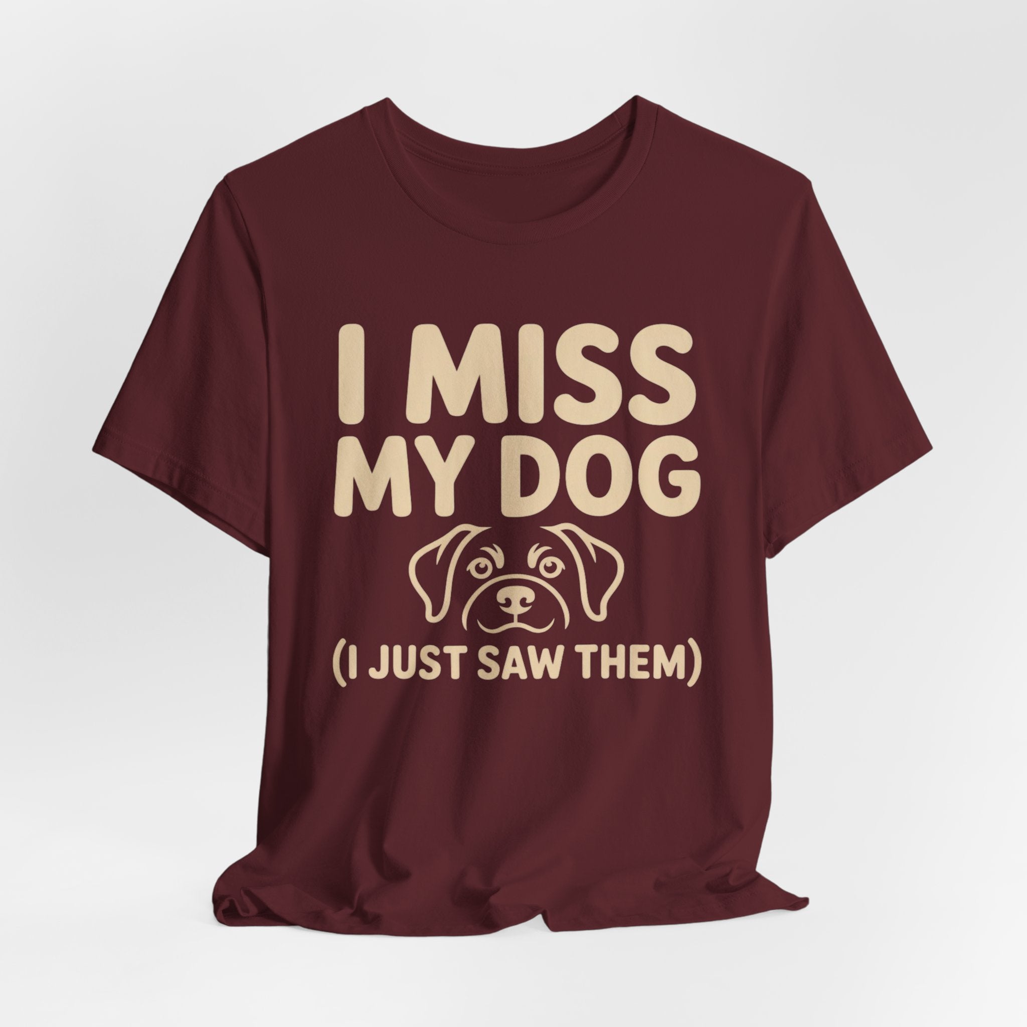 I Miss My Dog T-Shirt