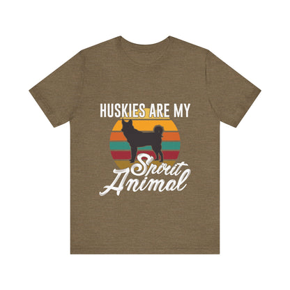 Huskies are my Spirit Animal T-Shirt