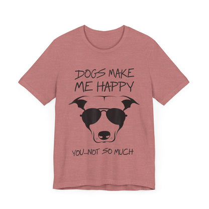 You Not So Much T-Shirt