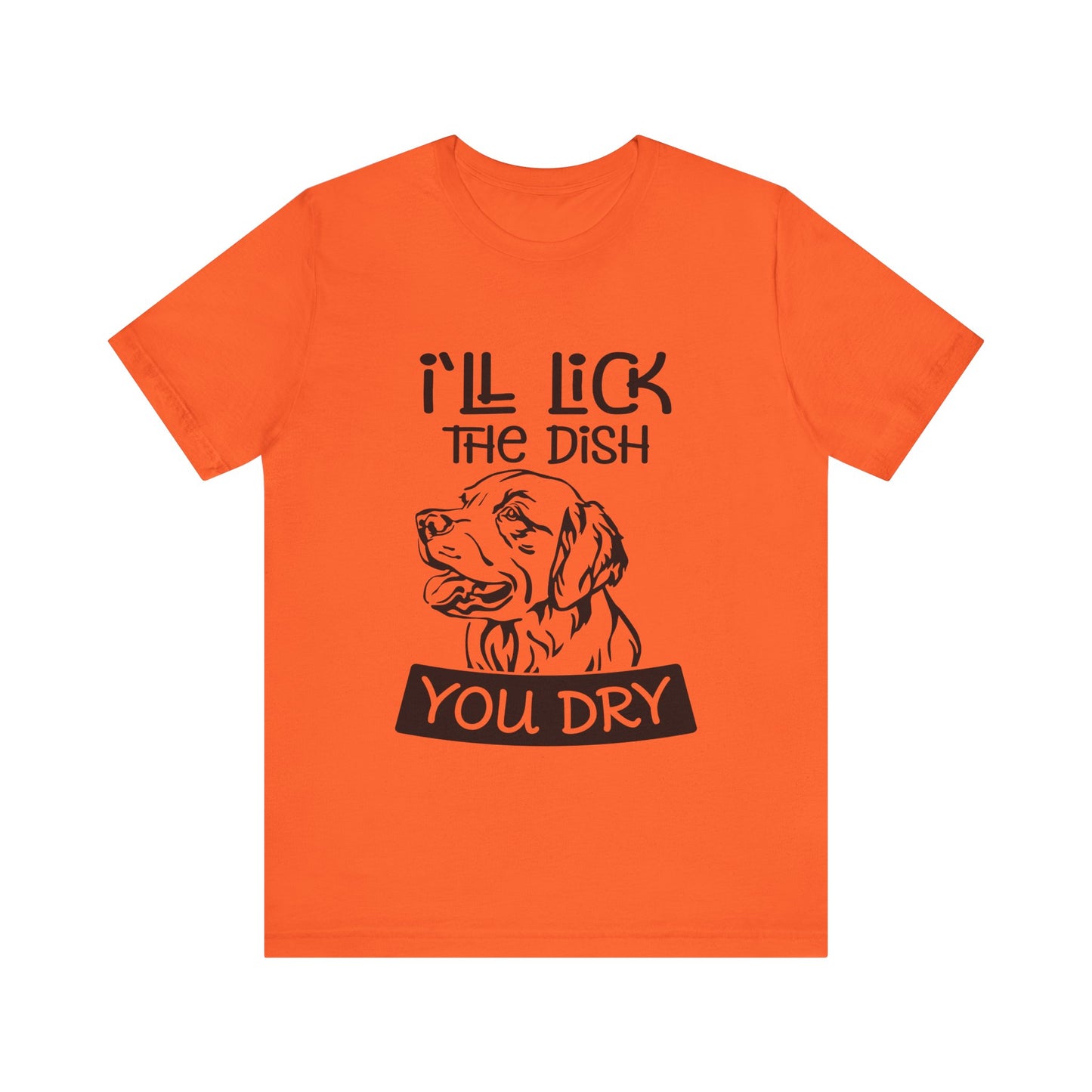 Lick the Dish T-Shirt