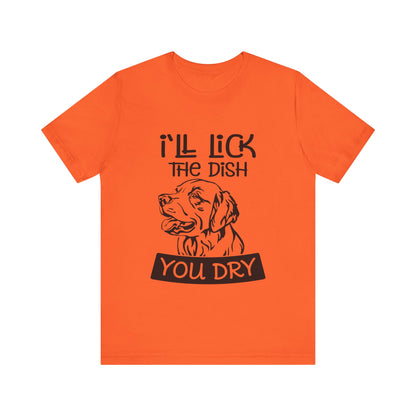 Lick the Dish T-Shirt