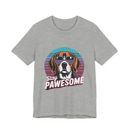 Stay Pawesome T-Shirt