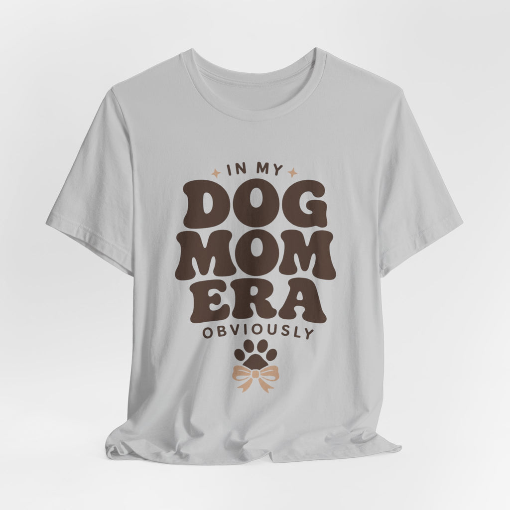 Dog Mom Era T-Shirt