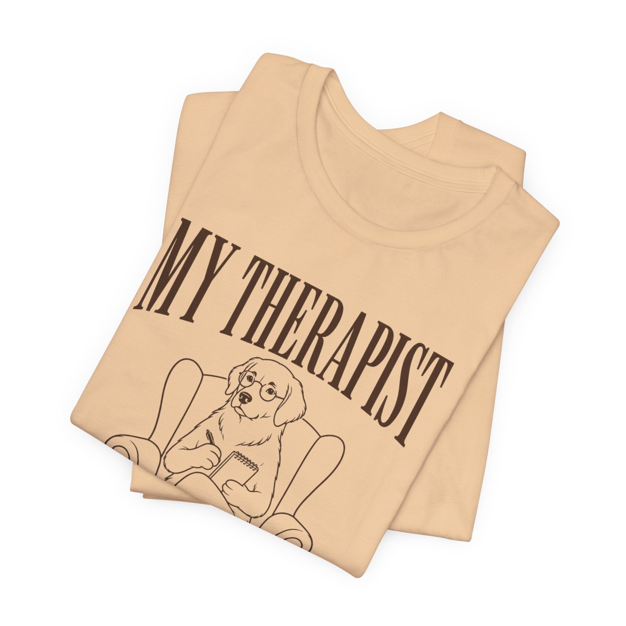 Therapist Has A Tail T-Shirt