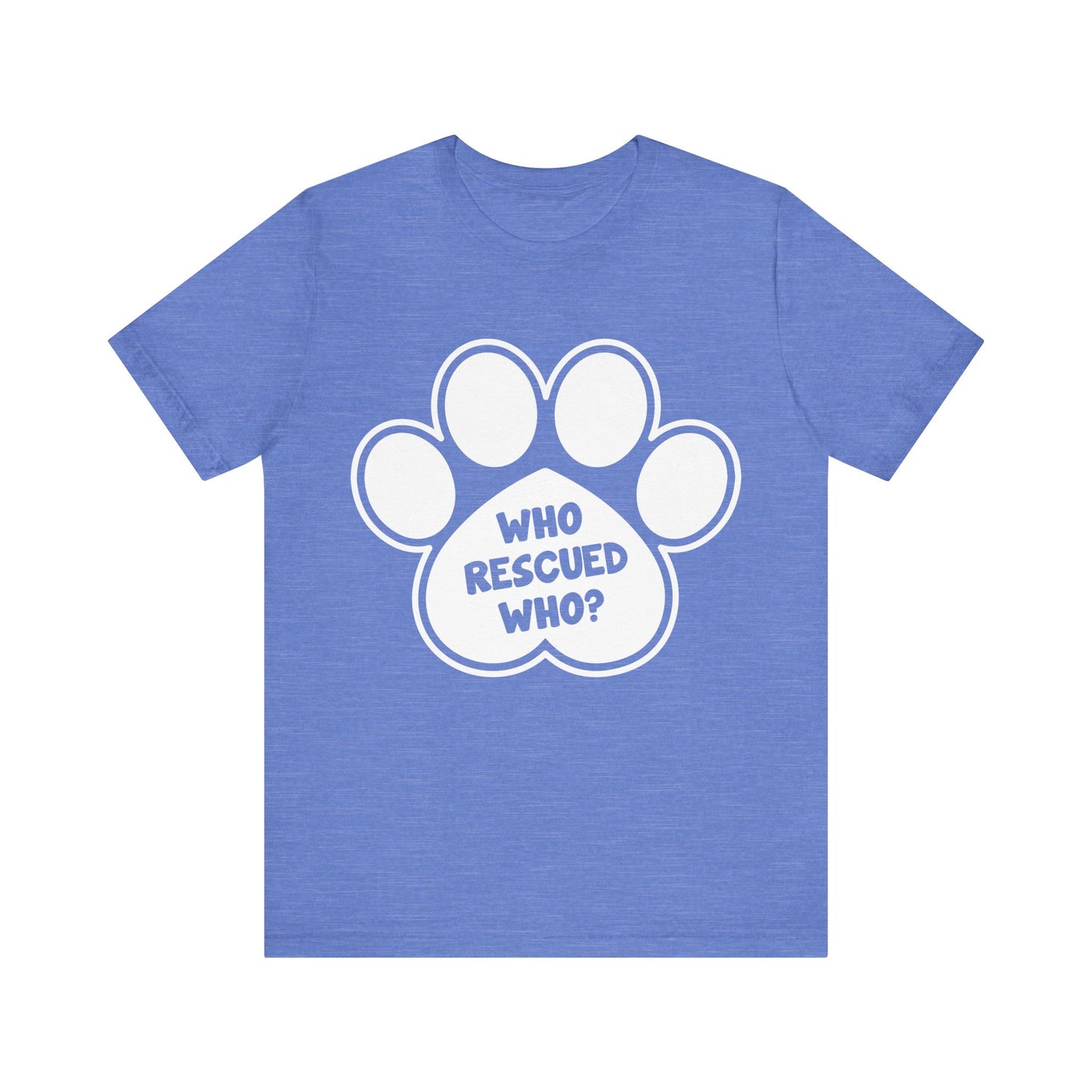 Who Rescued Who T-Shirt
