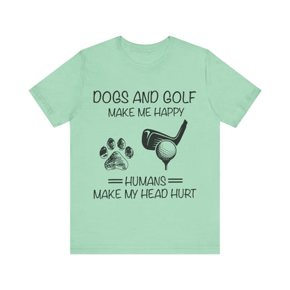 Dogs and Golf T-Shirt