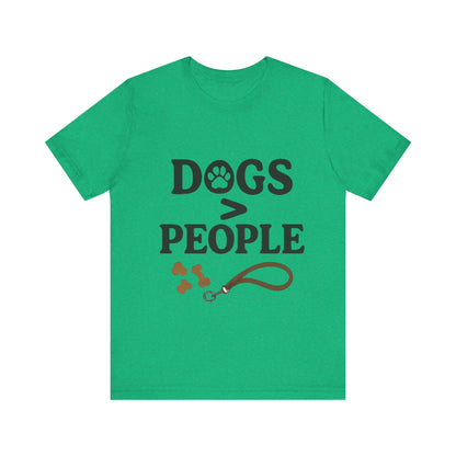 Dogs > People T-Shirt