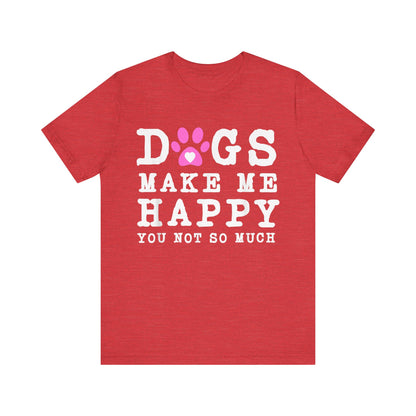 Paw Prints Make Me Happy T-Shirt