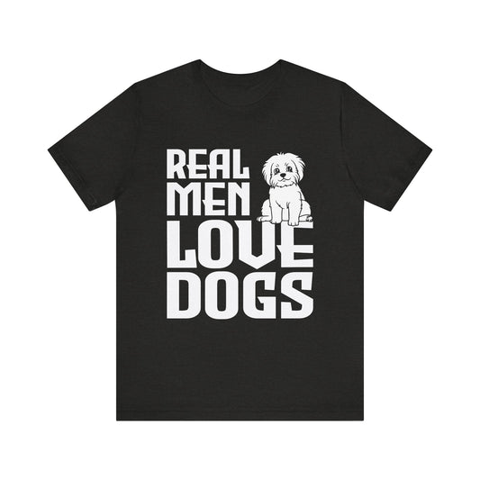 Real Men Love Dogs T-Shirt