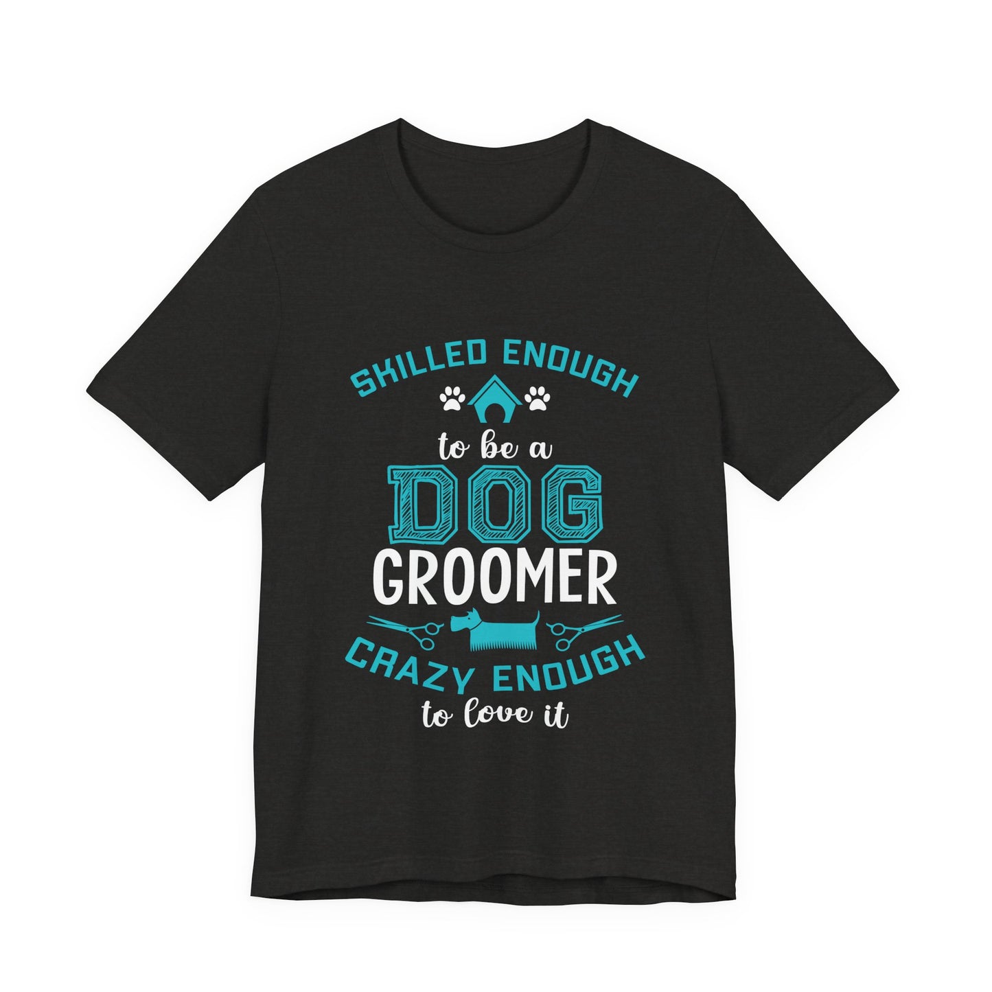 Dog Groomer T-Shirt