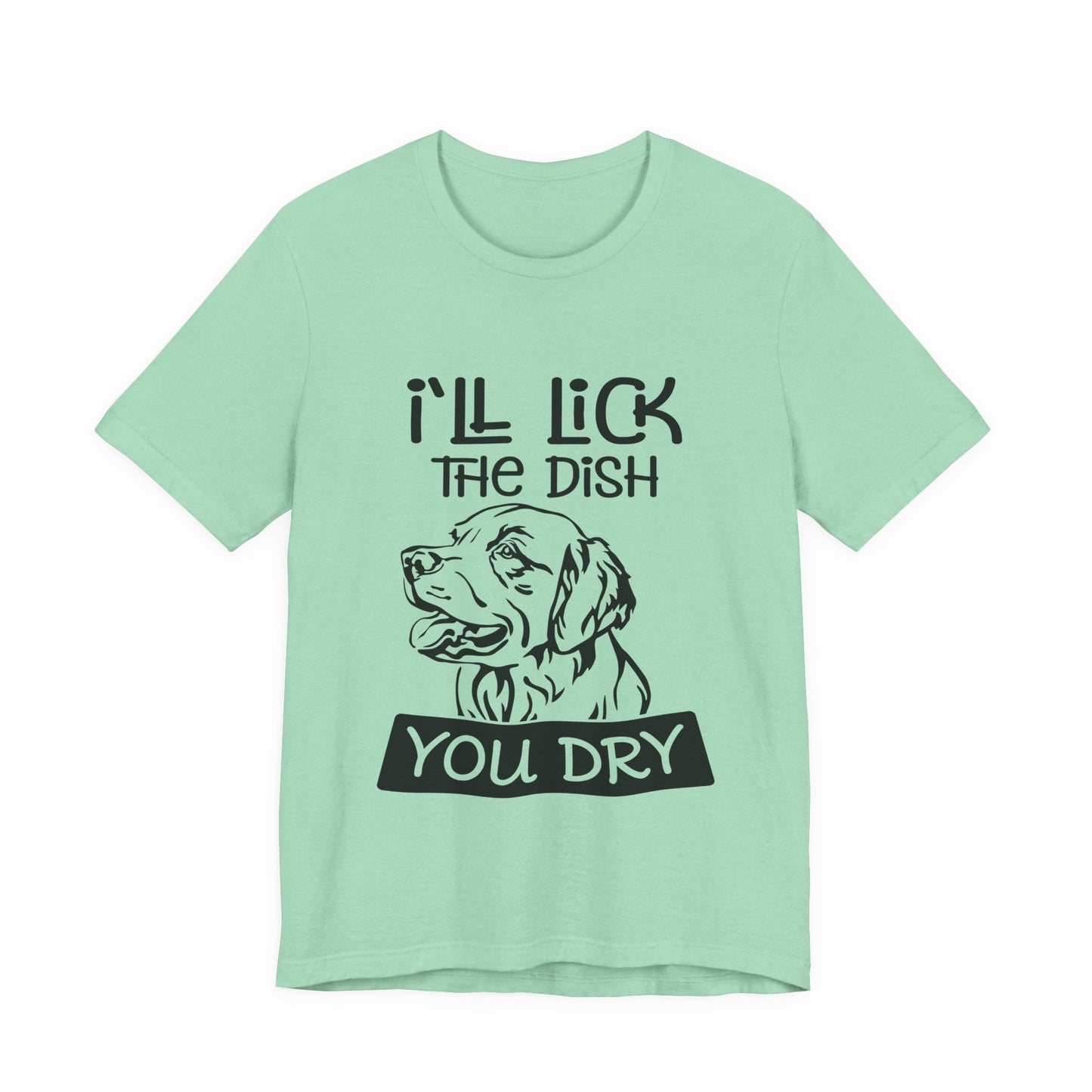 Lick the Dish T-Shirt
