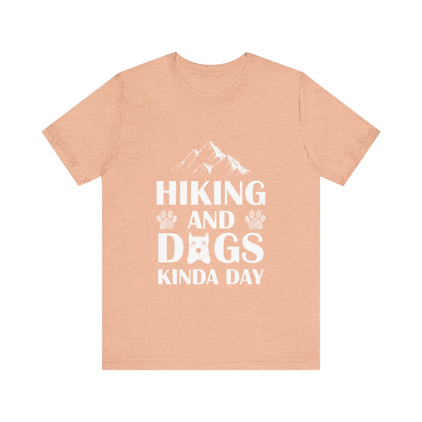 Hiking and Dogs Day T-Shirt