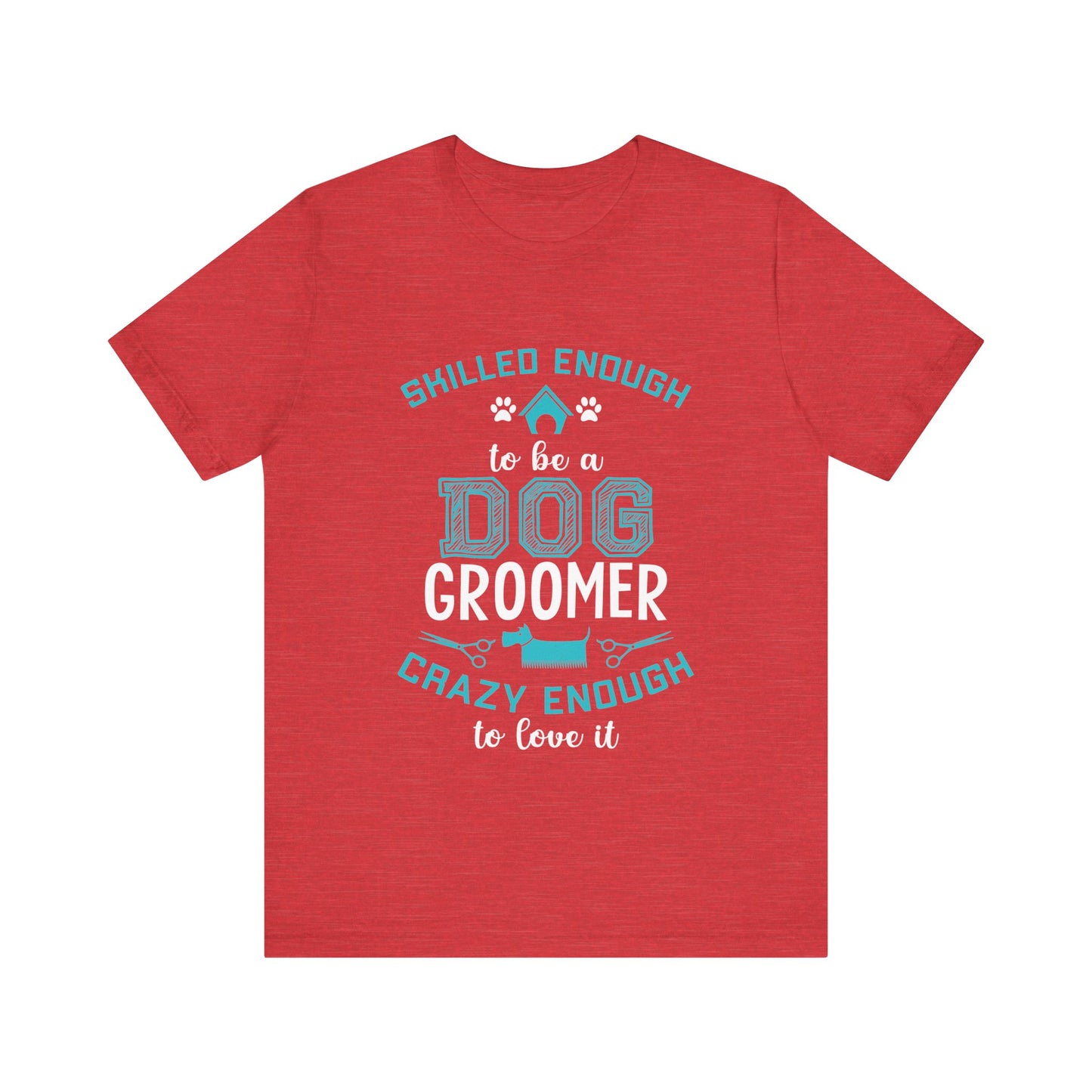 Dog Groomer T-Shirt