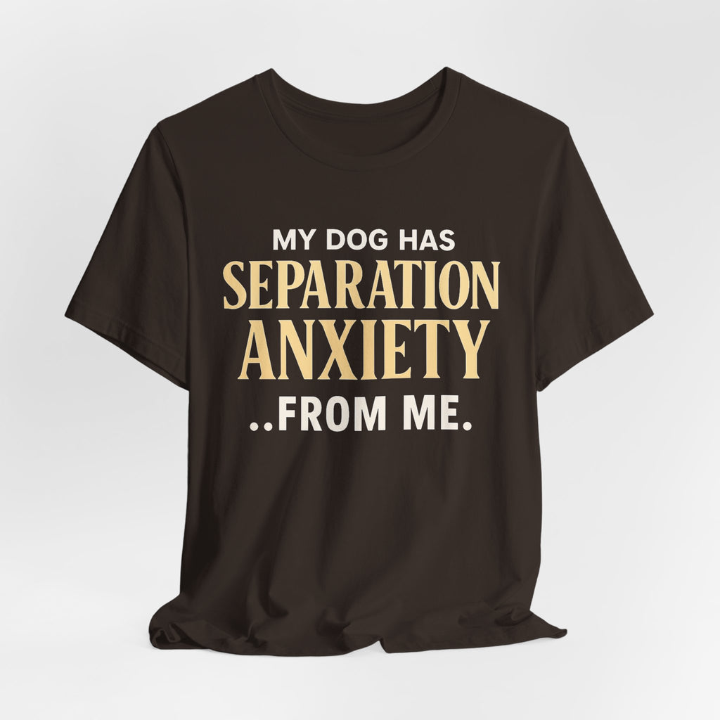 Separation Anxiety T-Shirt