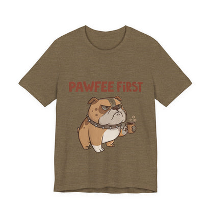 Pawfee First T-Shirt