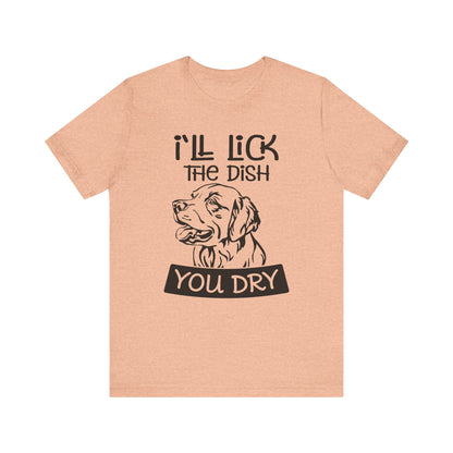 Lick the Dish T-Shirt
