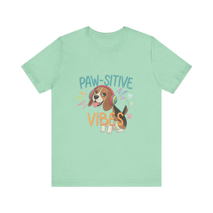 Pawsitive Vibes T-Shirt