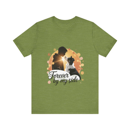 Forever By My Side T-Shirt