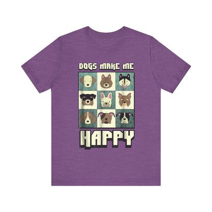 Dogs Make Me Really Really Happy T-Shirt