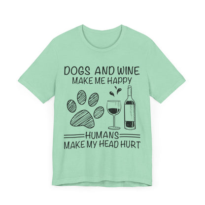 Dogs and Wine T-Shirt