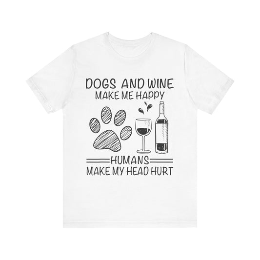 Dogs and Wine T-Shirt