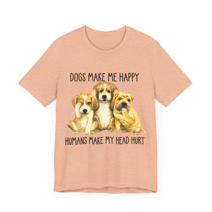 Humans Always Make My Head Hurt T-Shirt