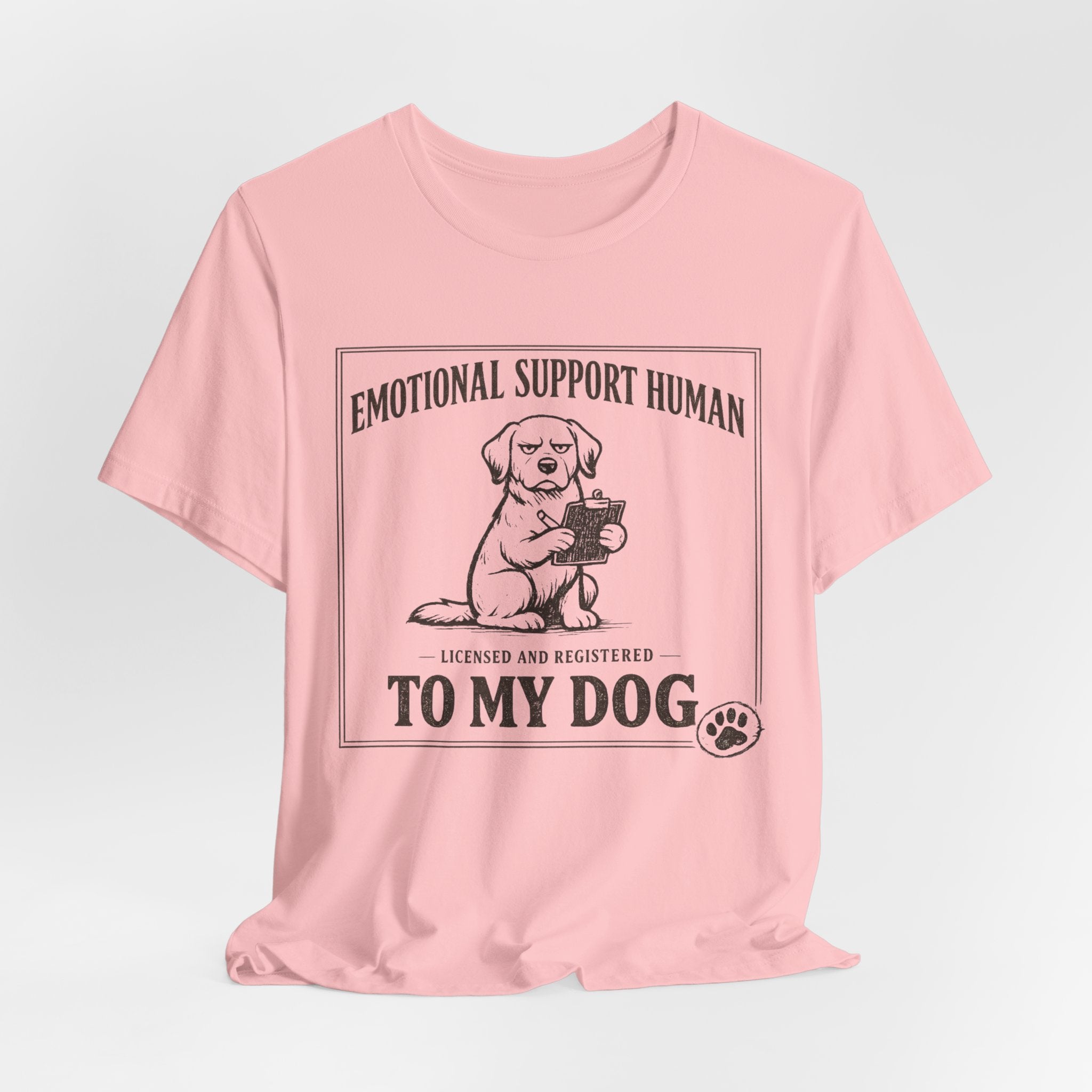 Emotional Support Human T-Shirt
