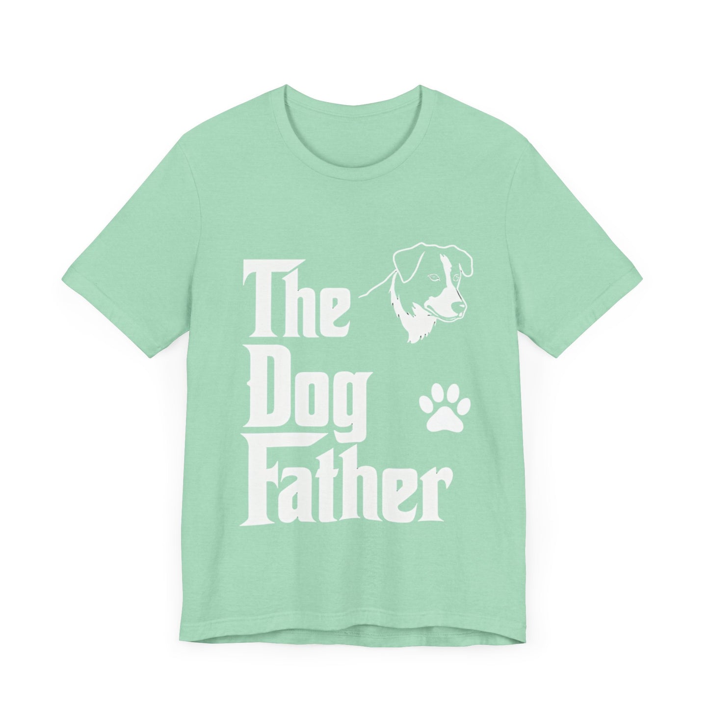 The Dog Father T-Shirt