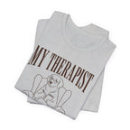 Therapist Has A Tail T-Shirt