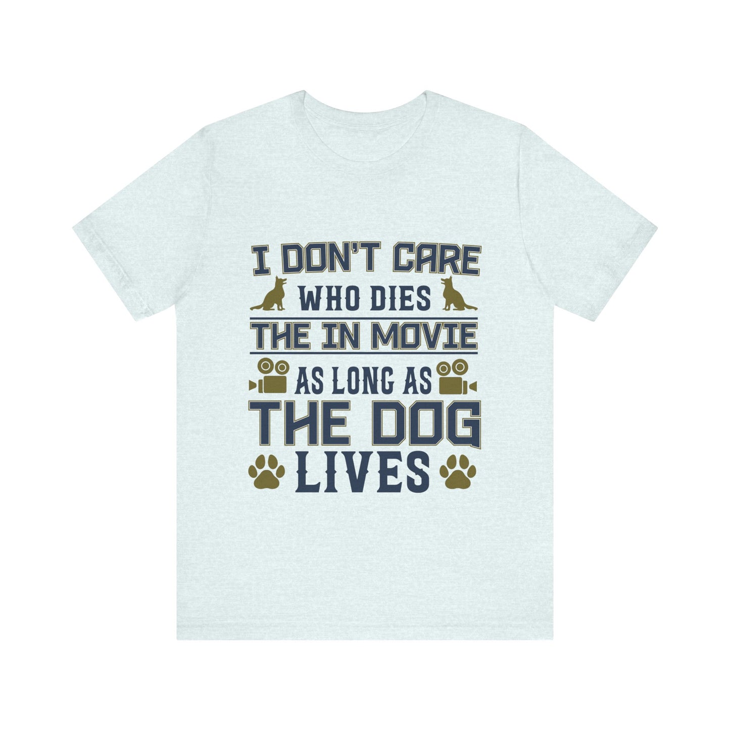 The Dog Lives T-Shirt