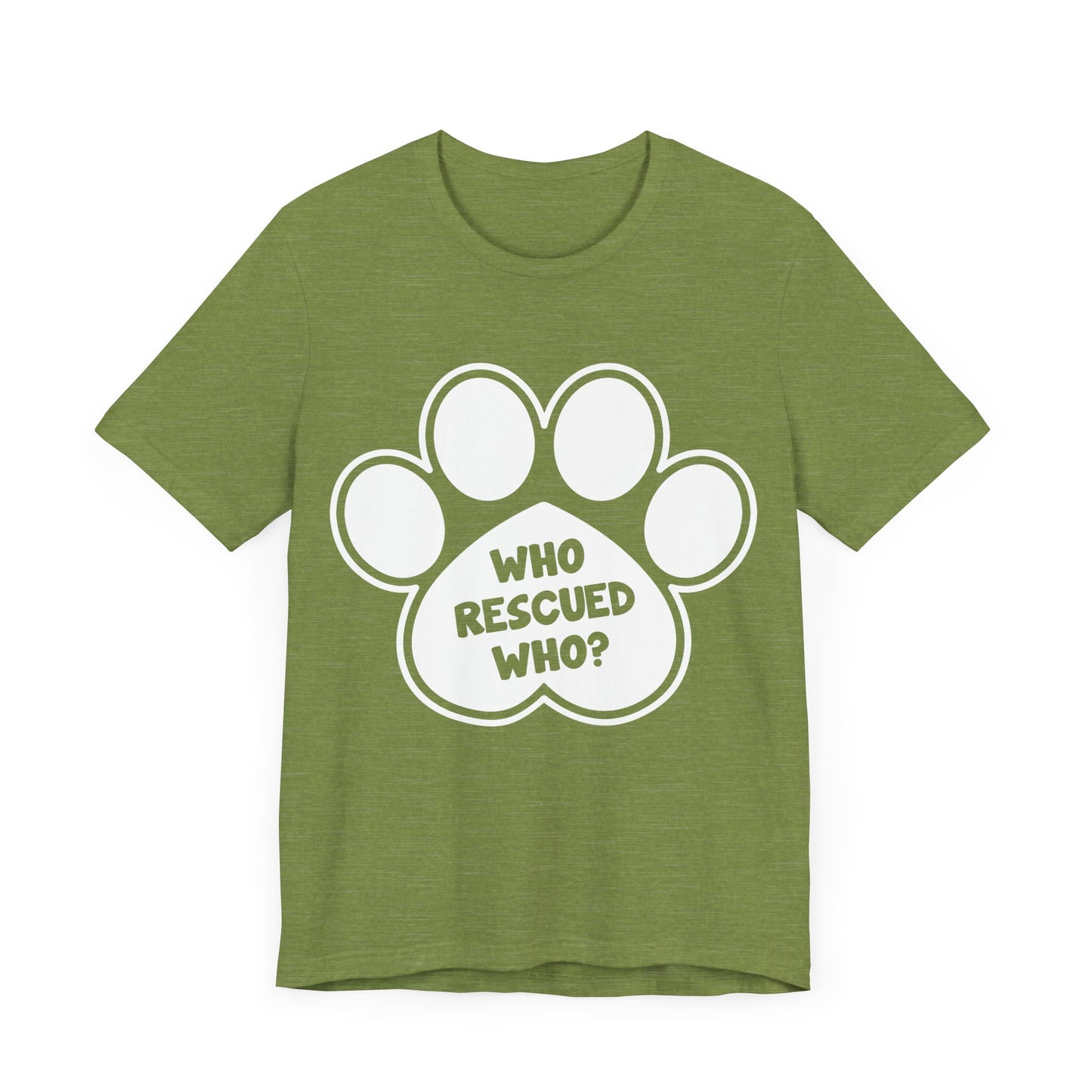 Who Rescued Who T-Shirt